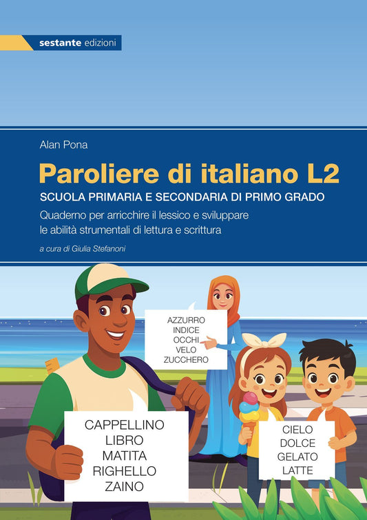 Paroliere di italiano L2 - A. Pona - Sestante Edizioni