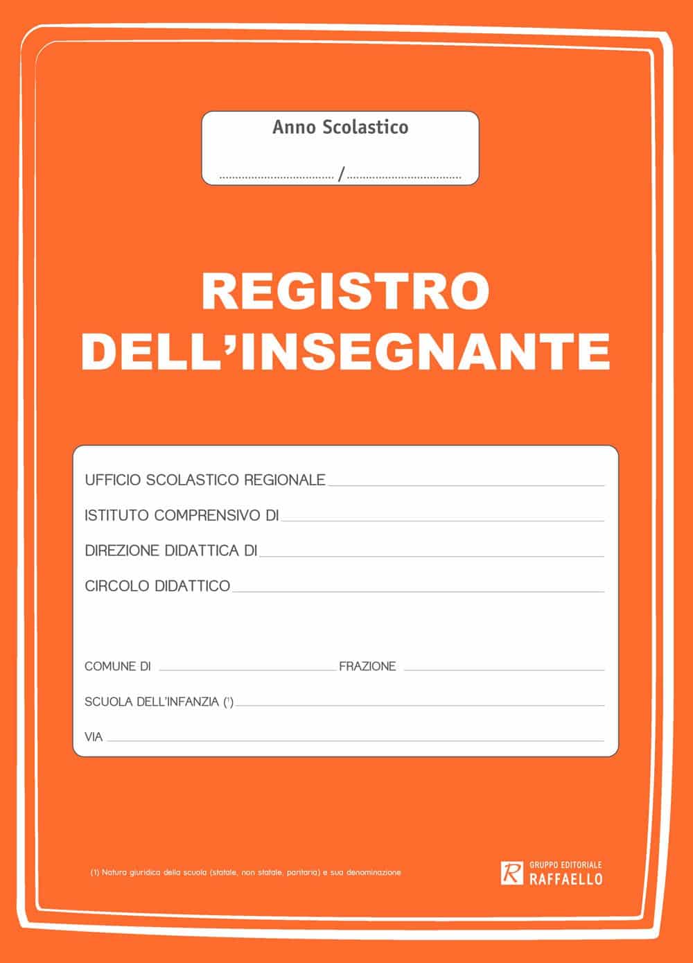 Registro dell'insegnante Scuola dell'infanzia, colore arancio, Raffaello
