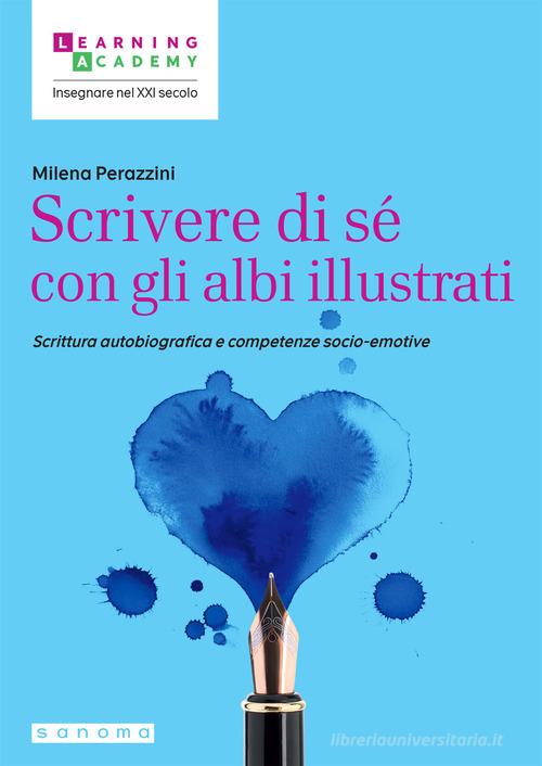 Scrivere di sé con gli albi illustrati - Centroscuola
