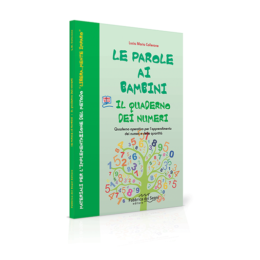 Le parole ai bambini - Quaderno dei numeri