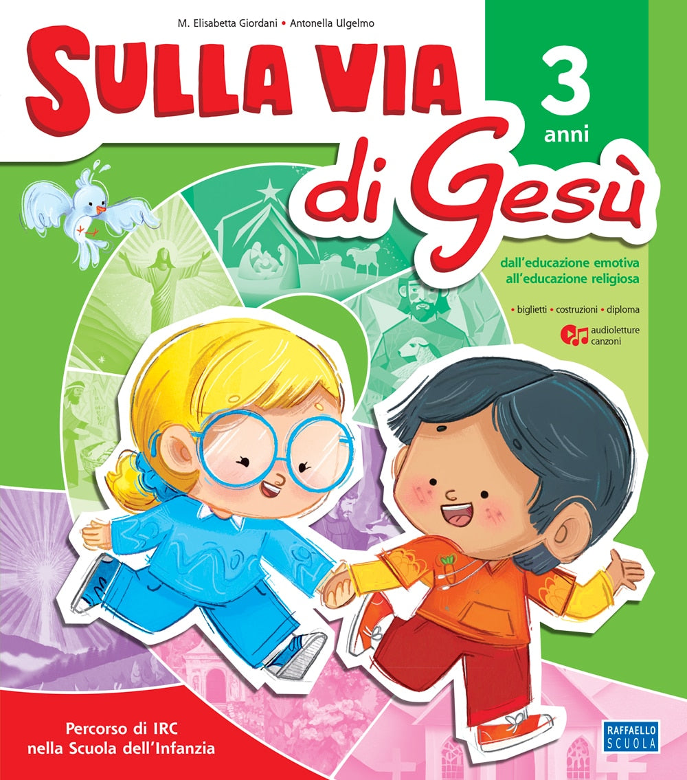 Sulla via di Gesù - Quaderno Operativo 3 anni, Raffaello