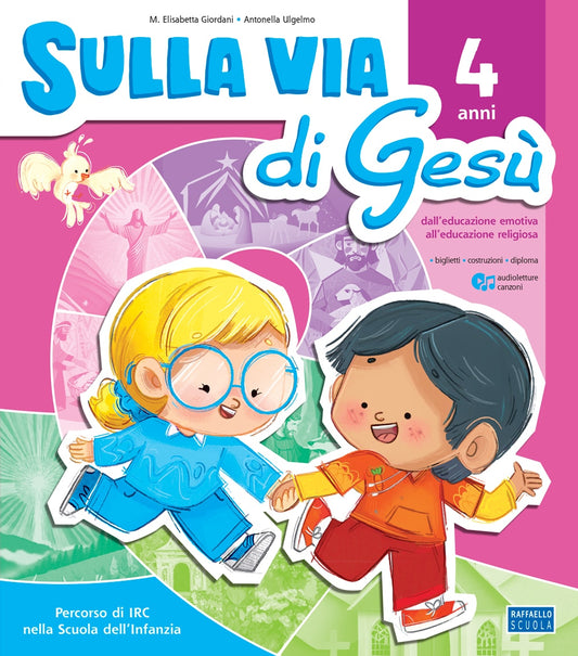 Sulla via di Gesù - Quaderno Operativo 4 anni, Raffaello