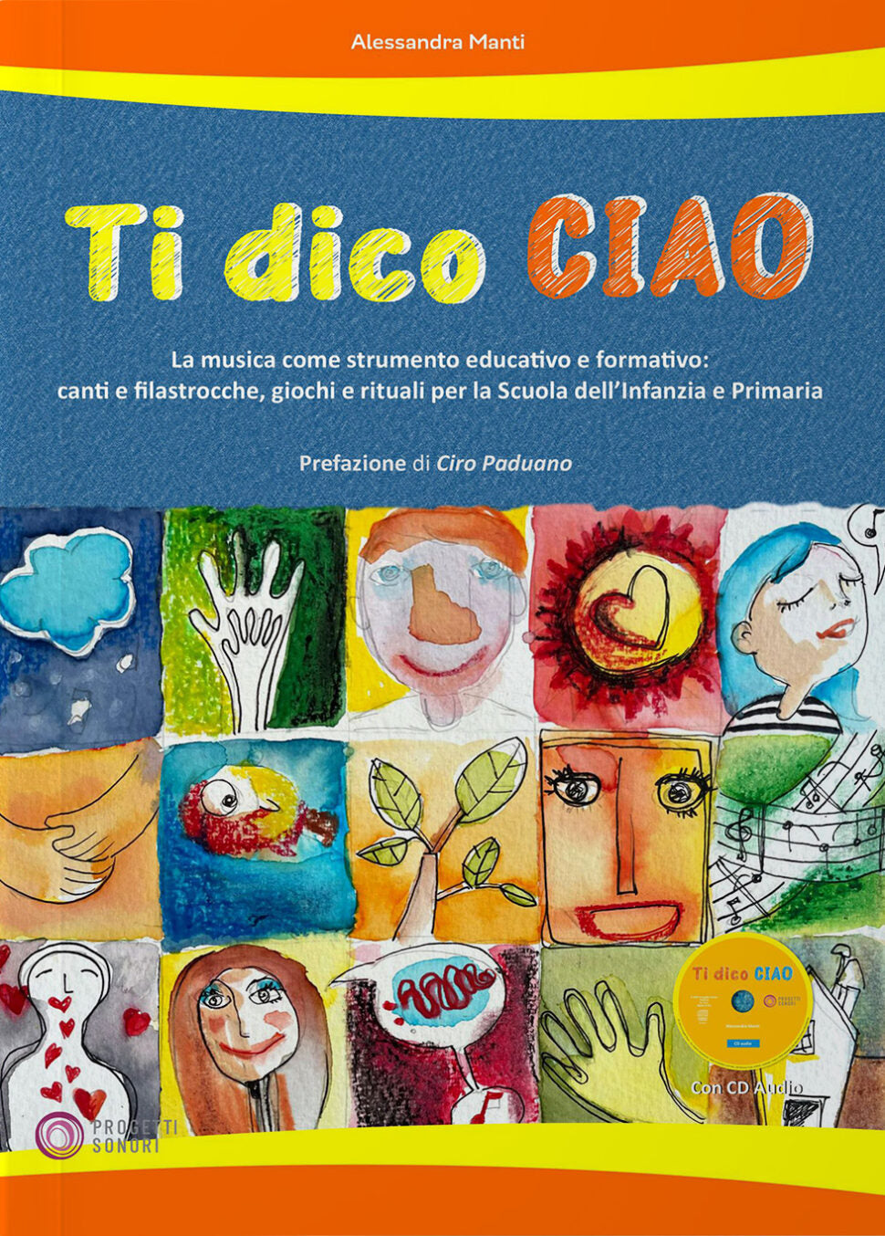 Copertina di Ti dico ciao, di Alessandra Manti - Progetti Sonori