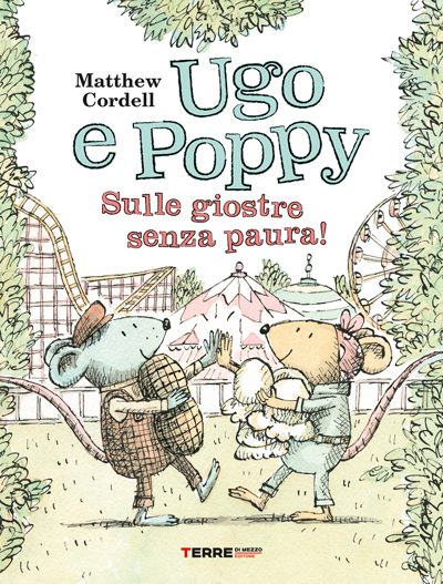 Ugo e Poppy - Sulle giostre senza paura!