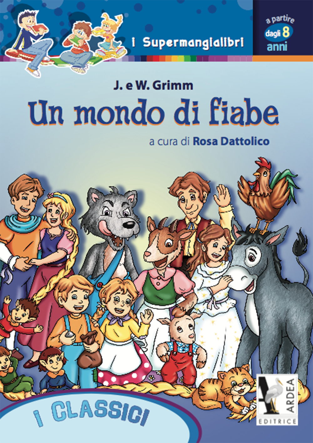 Un mondo di fiabe - Centroscuola