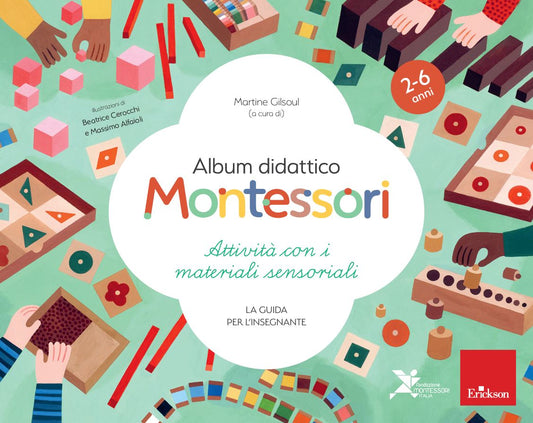 Attività con i materiali sensoriali - Album didattico Montessori