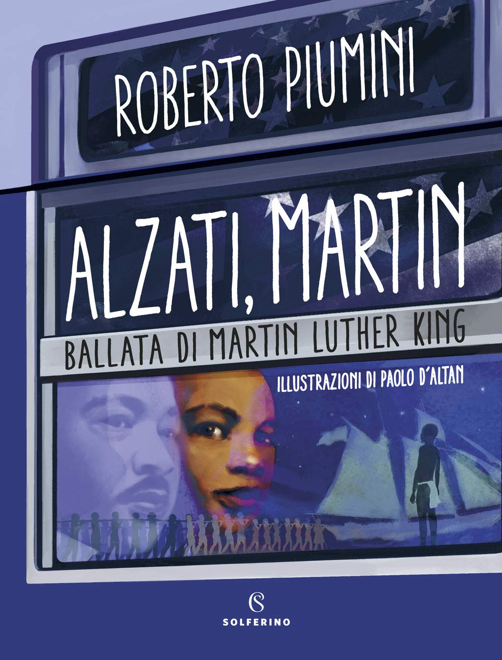Alzati, Martin - Ballata di Martin Luther King - Centroscuola