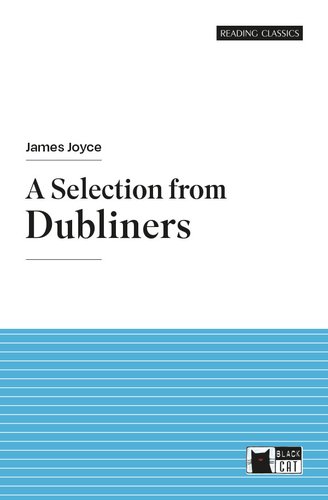 A selection from Dubliners (Integrale) - Reading Classic