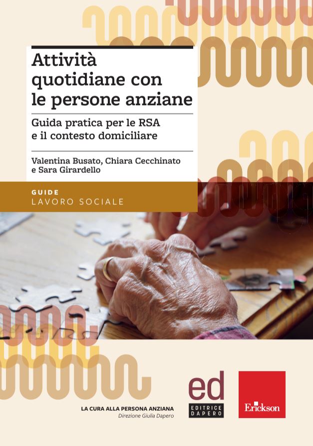 Attività quotidiane con le persone anziane - Centroscuola