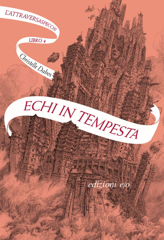 L'Attraversaspecchi - Echi in tempesta (Vol. 4)