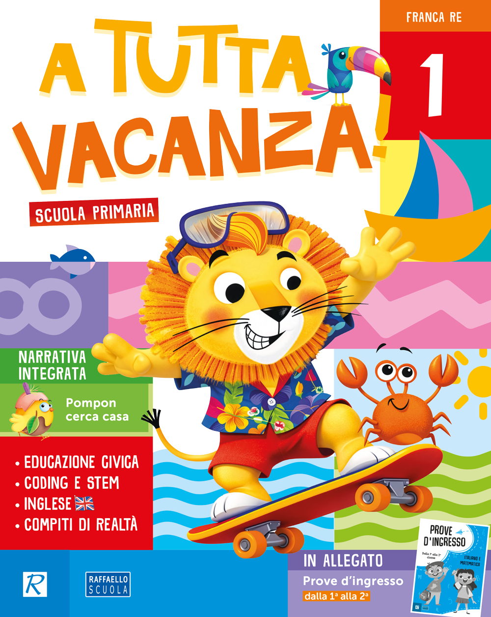 A tutta vacanza! 1 - Centroscuola