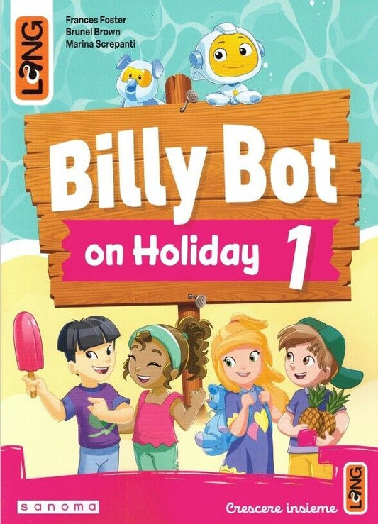 Billy bot on holiday 1