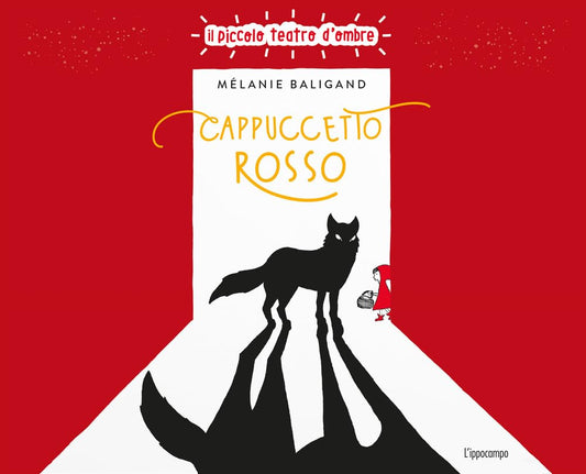 Cappuccetto rosso - Il piccolo teatro d'ombre