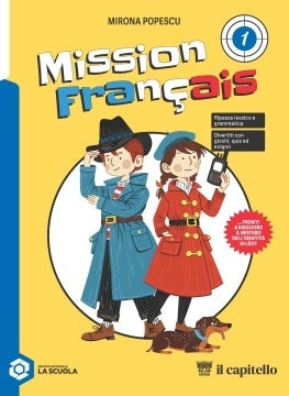 Mission Français 1 - Mirona Popescu - Il Capitello