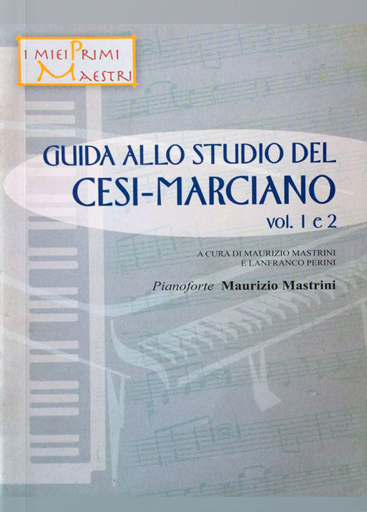Copertina di Guida allo studio del Cesi-Marciano 1+2, di Lanfranco Perini e Maurizio Mastrini - Progetti Sonori