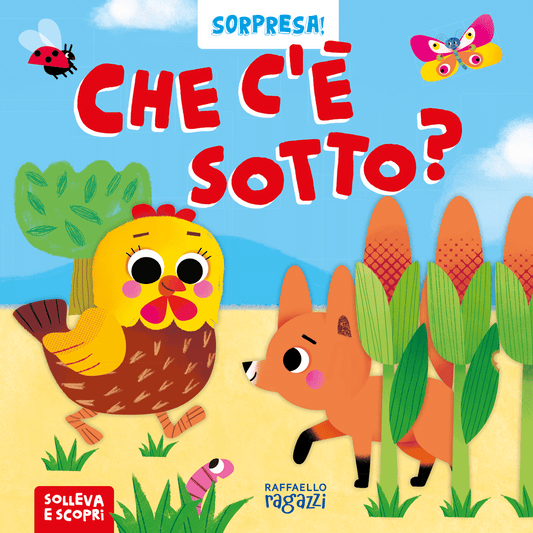 Che c'è sotto?, libro con alette collana Sorpresa, Raffaello