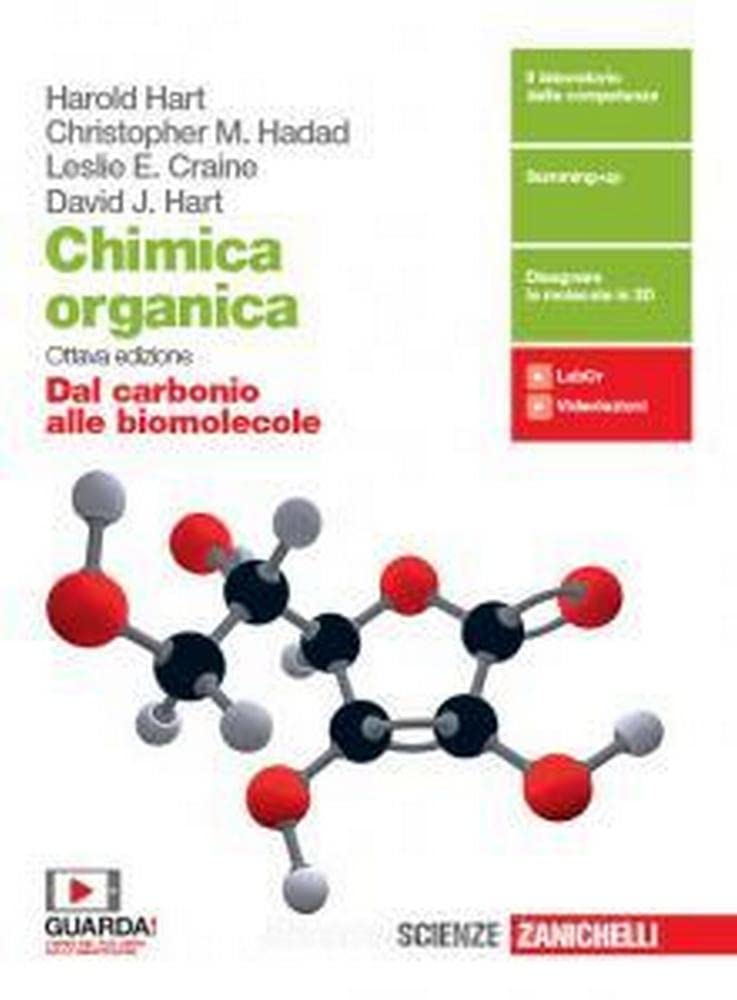 Chimica organica. Dal carbonio alle biomolecole.