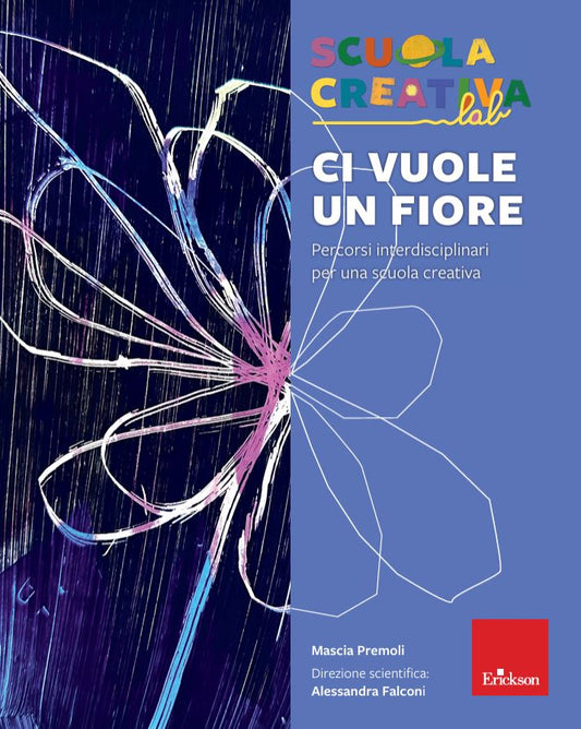 Ci vuole un fiore - Centroscuola