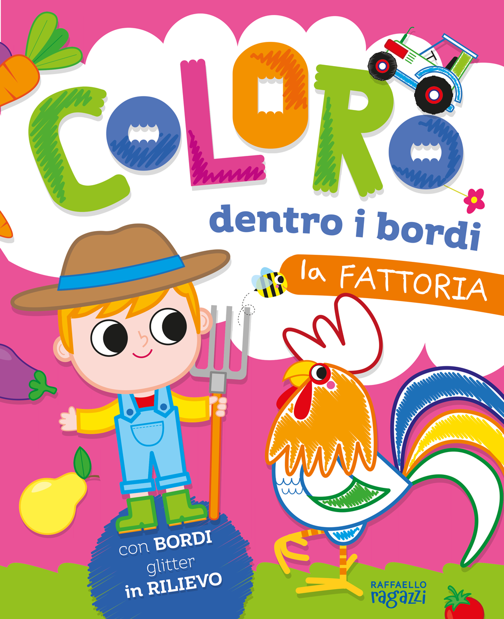 Coloro dentro i bordi - La fattoria - Centroscuola