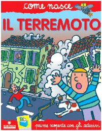 Come nasce - Il terremoto - Centroscuola