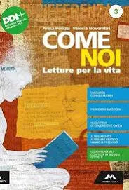 Come noi. Letture per la vita 3 - Centroscuola