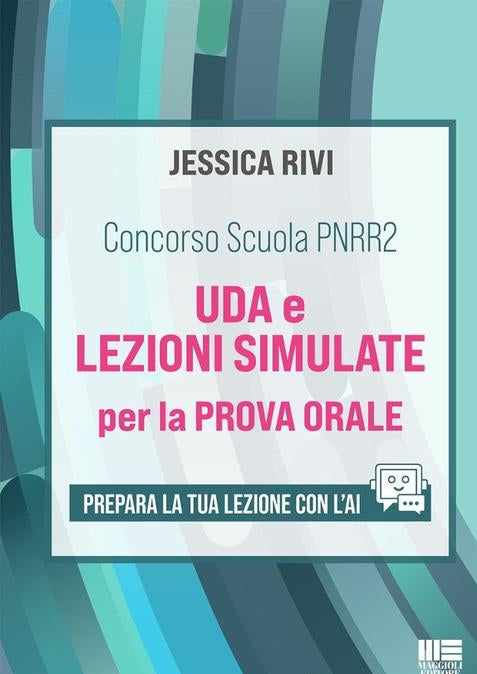 Concorso Scuola PNRR2 - UDA e lezioni simulate per la prova orale - Centroscuola