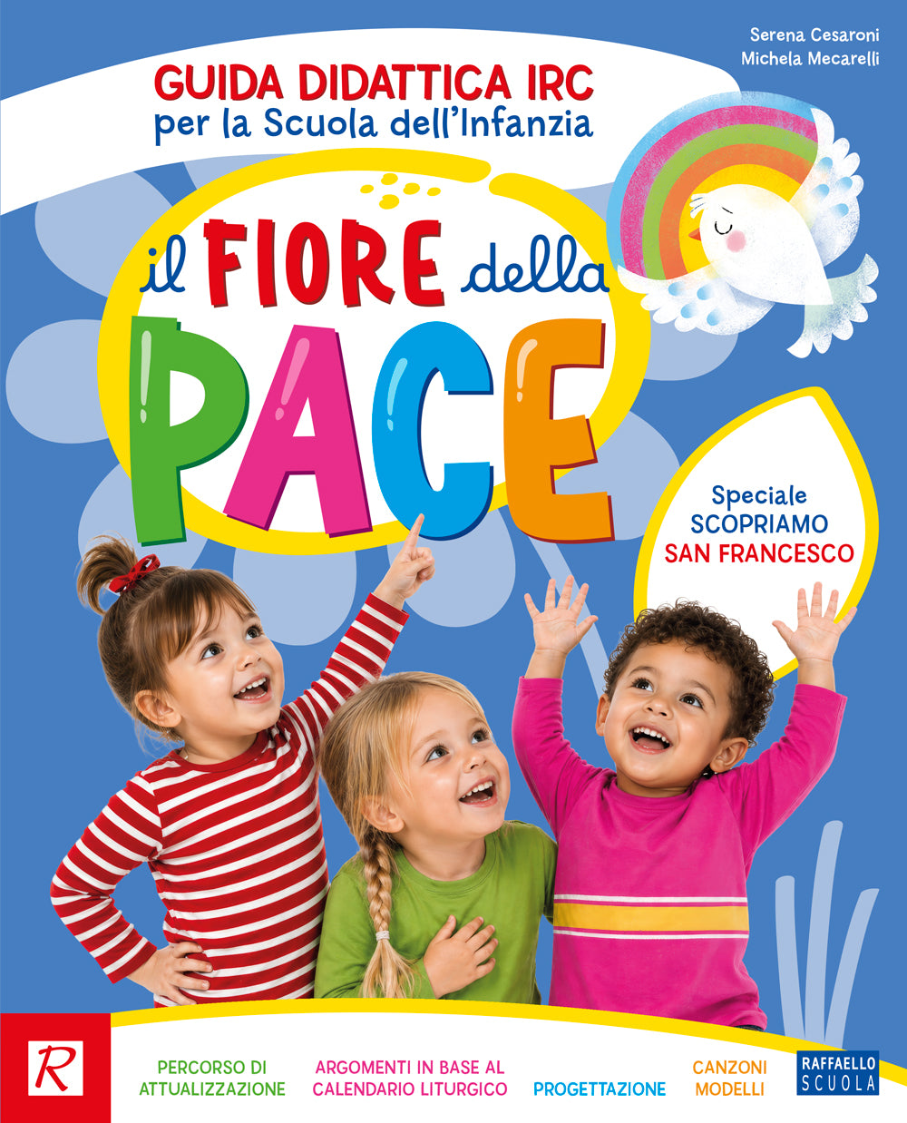 Il fiore della pace - Guida didattica - Cesaroni, Mecarelli - Raffaello, copertina