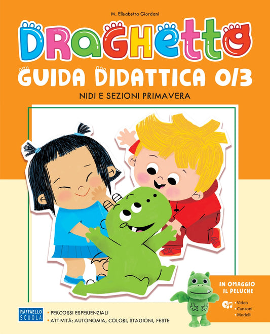 Draghetto - Guida didattica 0/3 anni, Raffaello