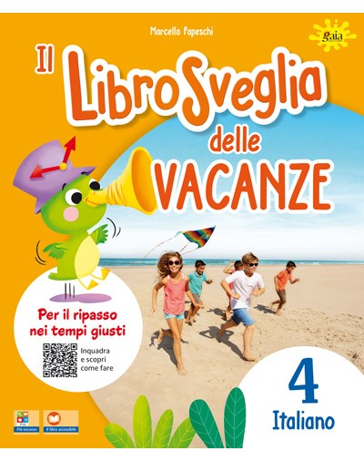 Il libro sveglia delle vacanze - Italiano 4 - Centroscuola