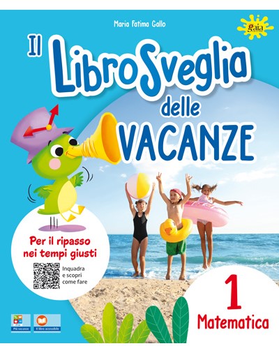 Il libro sveglia delle vacanze - Matematica 1 - Centroscuola