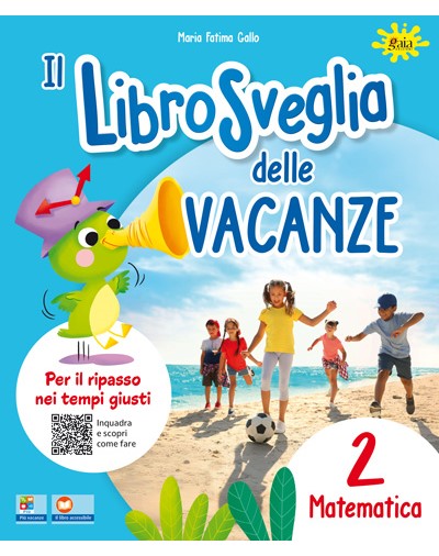 Il libro sveglia delle vacanze - Matematica 2 - Centroscuola
