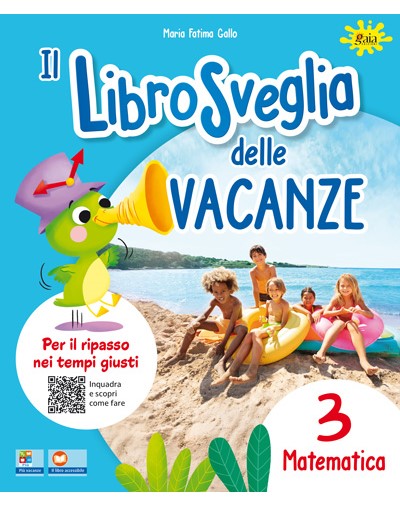 Il libro sveglia delle vacanze - Matematica 3 - Centroscuola