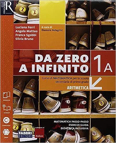 Da zero a infinito - vol 1A+1B+quad+eserc - Centroscuola