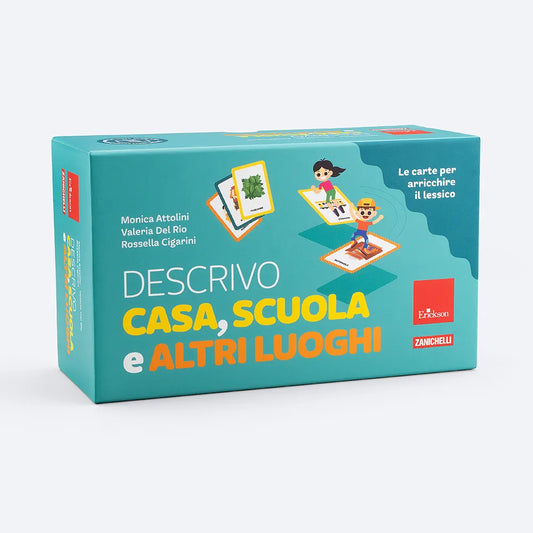 Descrivo casa, scuola e altri luoghi