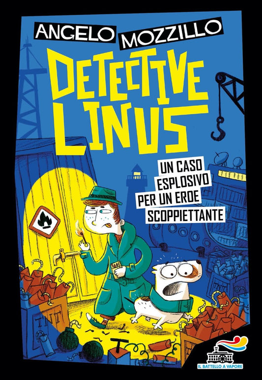 Detective Linus - Un caso esplosivo per un detective scoppiettante (Vol. 5)