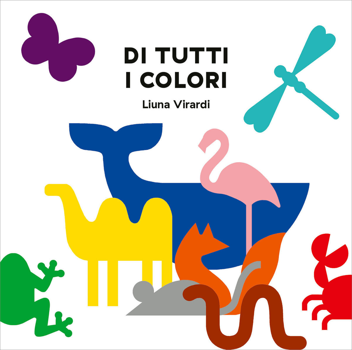 Di tutti i colori – Liuna Virardi – Editoriale Scienza