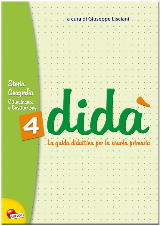 Copertina Didà Storia e Geografia classe 4 - guida didattica Lisciani Scuola