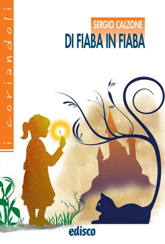 Di fiaba in fiaba - Centroscuola