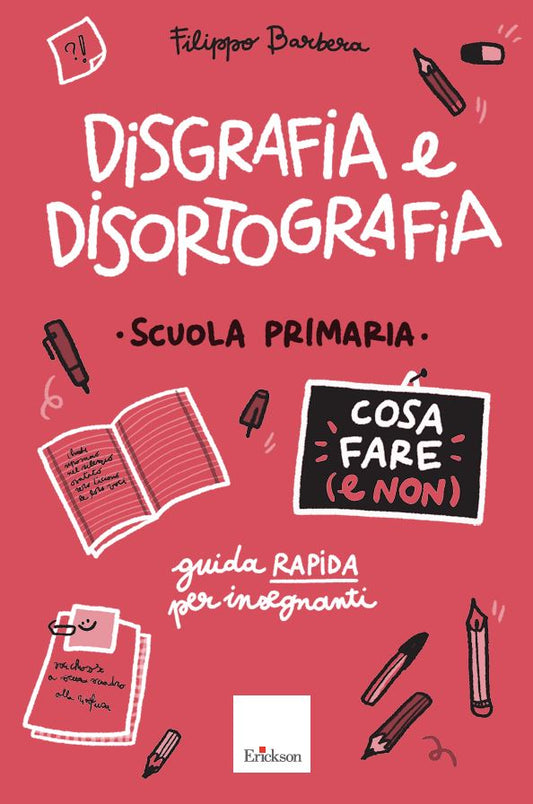 Disgrafia e Disortografia - Cosa fare (e non) - Centroscuola