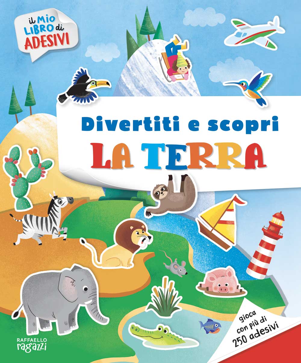 Divertiti e scopri - La terra - Centroscuola