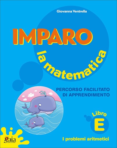 Imparare facile matematica GUIDA + Quaderno C+D+E - Centroscuola