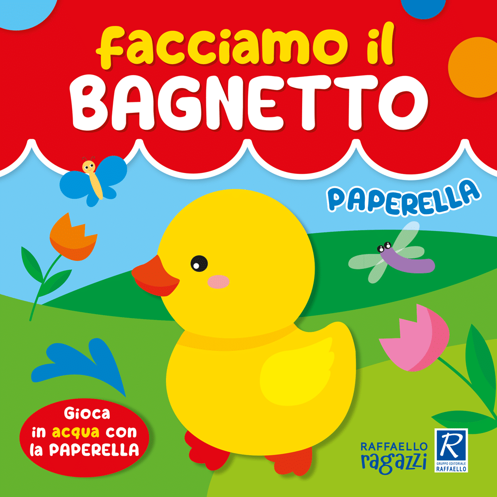 Facciamo il bagnetto - Paperella - Centroscuola