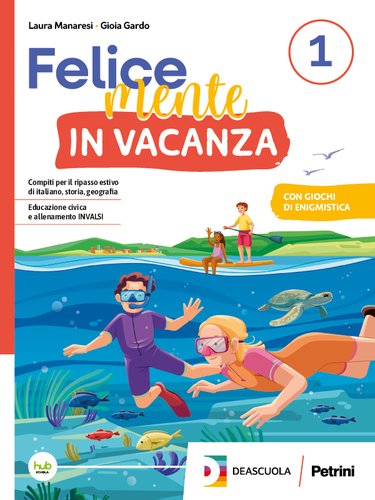 Felicemente in vacanza 1 - Centroscuola