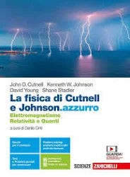 La fisica di Cutnell e Jonson.azzurro - Centroscuola
