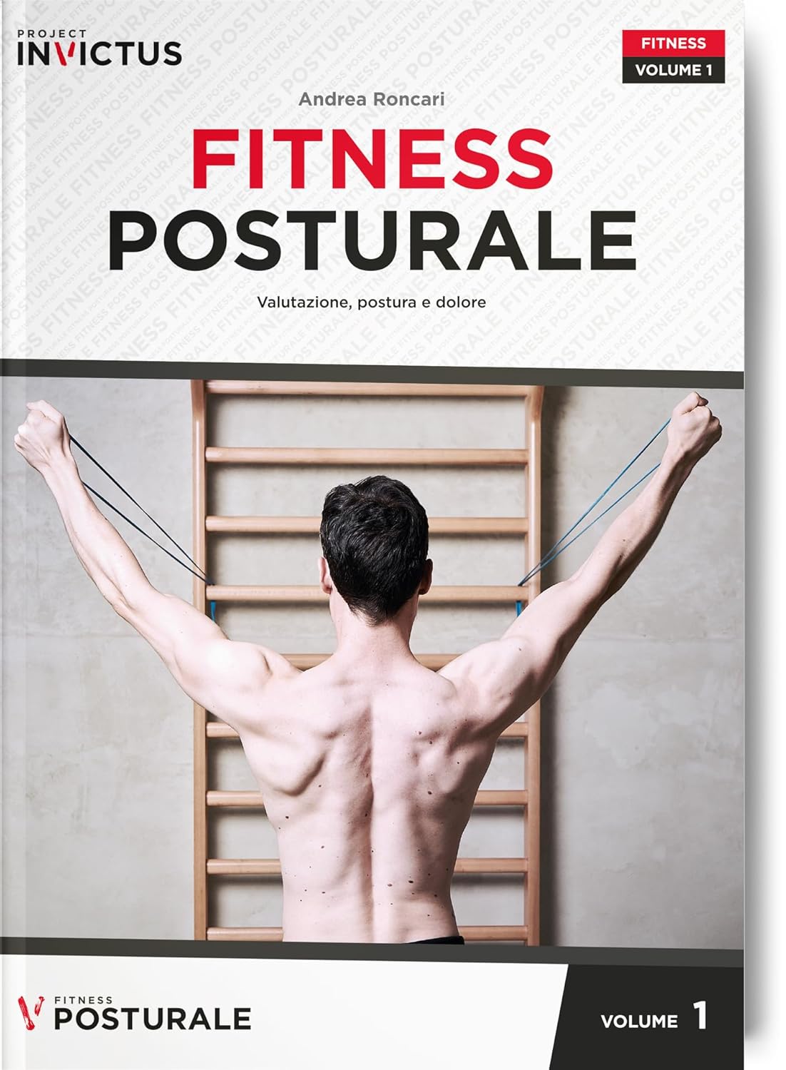 Fitness Posturale Vol. 1 - Valutazione, postura e dolore - Centroscuola