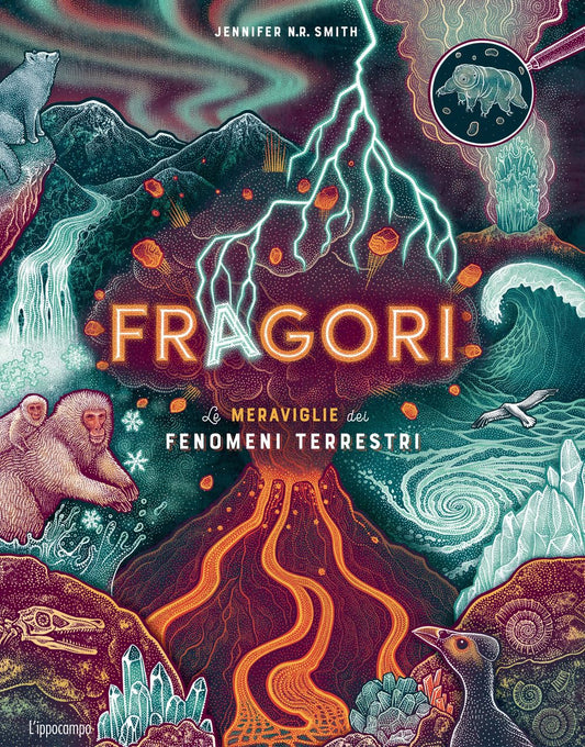 Fragori - Le meraviglie dei fenomeni terrestri