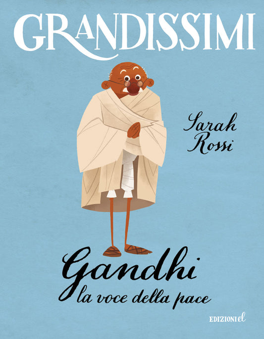 Grandissimi - Gandhi, la voce della pace