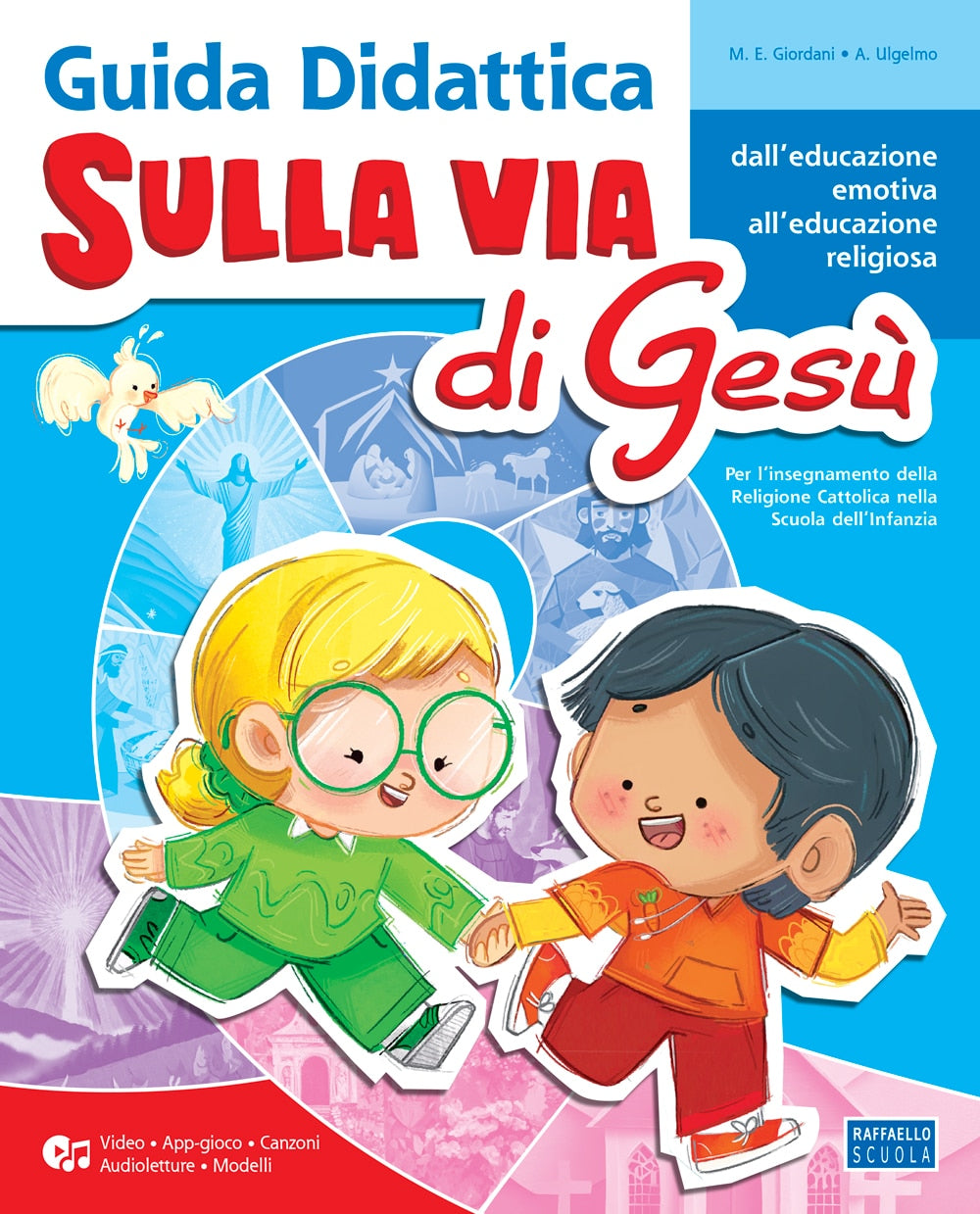 Sulla via di Gesù - Guida didattica, Raffaello