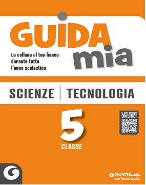 Guida mia - Scienze Tecnologia 5