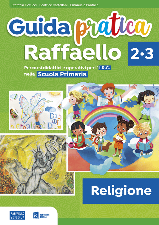 Guida pratica Raffaello - Religione 2-3 - Centroscuola